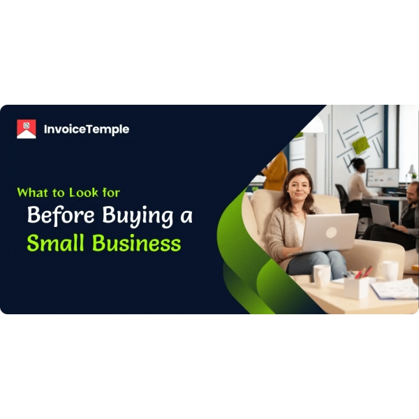 What to Look for Before Buying a Small Business